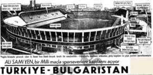 Ali Sami Yen stadyumu açılışı